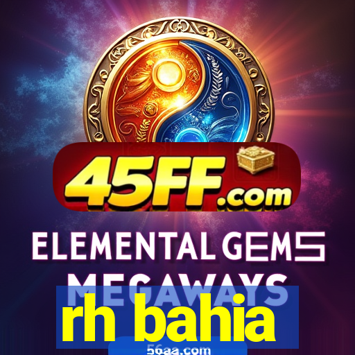 rh bahia